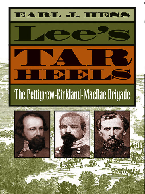 Title details for Lee's Tar Heels by Earl J. Hess - Available